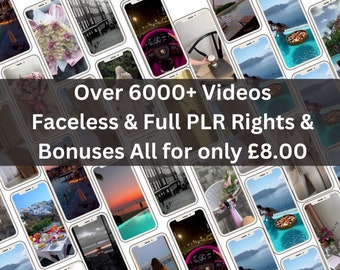 May include: A digital collage of numerous smartphone screens displaying various lifestyle, travel, and automotive videos. The central text overlay reads: Over 6000+ Videos Faceless & Full PLR Rights & Bonuses All for only £8.00. The images feature diverse scenes.