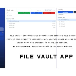 File Vault Application | Military Grade AES-256 Encryption | Protect Files Locally | Secure Document Vault Software