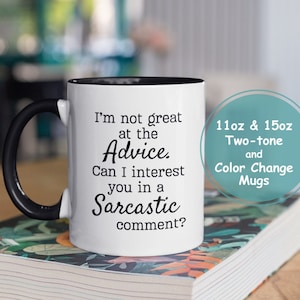 Sarcastic Mug Color Changing Mug Funny Mug Magic Colour Change Office Coworker Gift Coffee Tea Cup Sassy Mug Useful Gag Gift for Friend