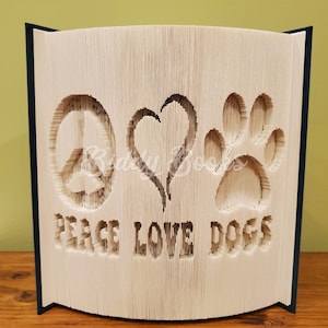Peace, L:ove, Dog - Cut and Fold Pattern