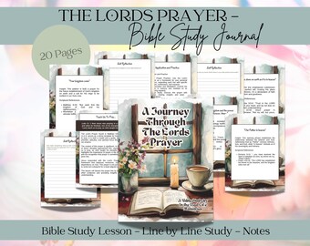 A Journey through The Lord's Prayer | Bible Study Notes | Prayers of Jesus | Prayer Journal | Youth Group Lesson | Christian Prayer Notes