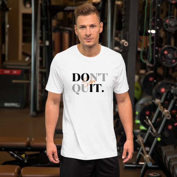 Dont Quit Sabr Do It White Unisex T-shirt Crew Neck Patience Islamic Gift For Dad or Mum Men Women Kids Birthday Present Arabic Design