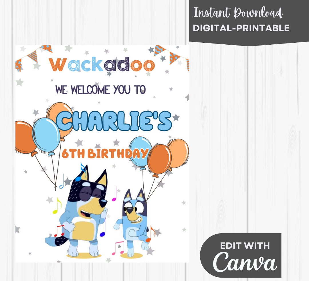 Bluey Welcomesign Blue Welcome Sign Bluey Party Invite bluey Heeler Digital - Etsy