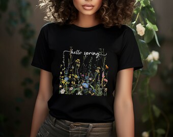 Hello Spring Wildflower Shirt, Floral Cottagecore Shirt, Botanical Shirt, Flower Shirt, Nature Shirt, Wildflower Tshirt, Wild Flower Shirt