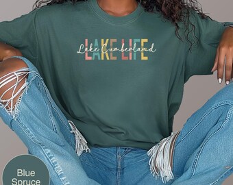 Personalized Lake Life Shirt, Summer Vibes, River Life, Sunshine Vibes, Comfort Colors, River Vibes, Lake Days, Lake Lovers
