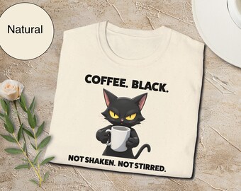 Funny Coffee Cat Shirt, Coffee Black, Disgruntled Cat Graphic Tee, Black Cat Coffee Lover Gift, Sarcastic Cat T-Shirt for Women