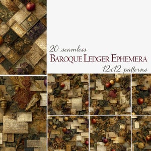 May include: A digital art composition featuring 20 seamless Baroque Ledger Ephemera patterns. The patterns include vintage paper textures, floral elements, and fruit. The text on the image reads "20 seamless Baroque Ledger Ephemera 12x12 patterns."