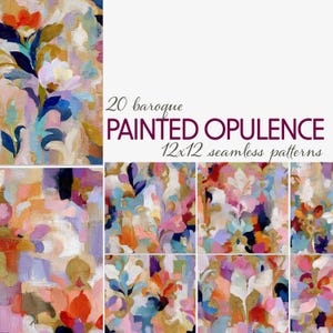 May include: A collection of 20 baroque-style, 12x12 inch seamless patterns. The patterns feature a colorful, abstract floral design with a palette of pinks, blues, oranges, and gold. The words "PAINTED OPULENCE" are displayed in a burgundy font.