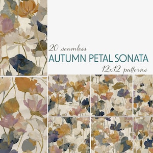 May include: A digital art print featuring a floral design with a watercolor effect. The artwork showcases a variety of flowers in shades of orange, purple, and white, with green leaves. The text "20 seamless AUTUMN PETAL SONATA 12x12 patterns" is displayed.