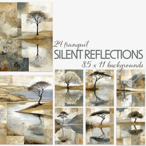 May include: A collection of 24 tranquil "Silent Reflections" backgrounds, each 8.5 x 11 inches. The artwork features serene landscapes with trees reflected in water, in muted tones of beige, brown, and gray.