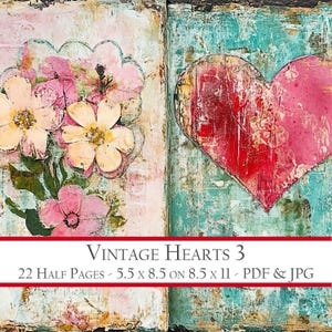 Corazones y flores grunge vintage: efímeras digitales románticas para diarios basura, álbumes de recortes, aniversarios, cartas de amor y manualidades con técnica mixta