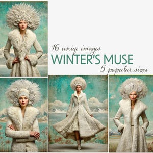 May include: A collection of images featuring a woman in a winter-themed ensemble. The woman is wearing a white coat with a fur collar and a decorative headpiece. The text "WINTER'S MUSE" and "5 popular sizes" is visible.