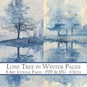 May include: A digital art print featuring a watercolor painting of a lone tree reflected in water. The artwork is in shades of blue and white, with a vintage paper texture. Text at the bottom reads "LONE TREE IN WINTER PAGES".