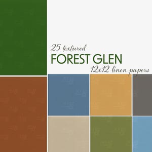 以下が含まれることがあります： さまざまな色の25枚のテクスチャード加工されたForest Glen 30.5 x 30.5 cmリネンペーパーのコレクション。画像には、緑、茶色、青、タン、金色の正方形が表示されています。テキストは「25 textured FOREST GLEN 12x12 linen papers」と書かれています。