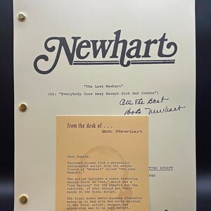 May include: A signed script from the final episode of the TV show "Newhart" with a handwritten note that reads "Ace The Best" and "Bob Newhart". The script is titled "The Last Newhart" and includes a letter from Bob Newhart to a fan.