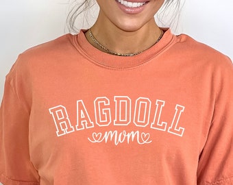 Ragdoll Mom Comfort Colors® T-Shirt, Trendy Ragdoll Mom Tee, Gift For Veterinarian, Ragdoll Rescue, Cat Show Shirt.