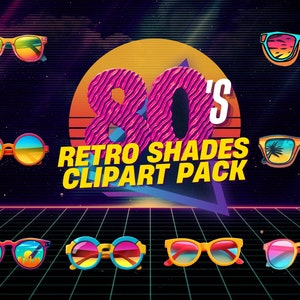 May include: A set of eight 80's retro sunglasses clipart images. The sunglasses are in various colors and styles, including blue, red, yellow, and green. The sunglasses are all in a cartoon style and have a retro 80's vibe.