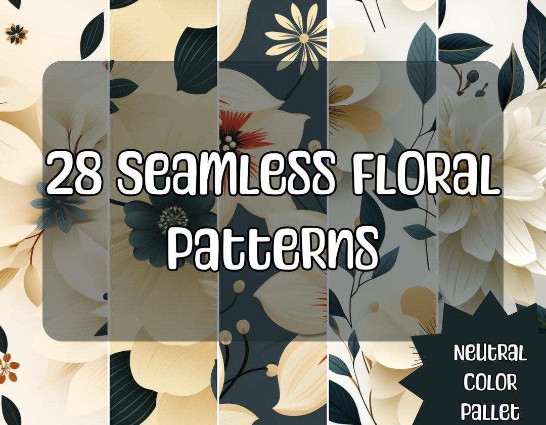 28 Neutral Color Pallet Floral Seamless Pattern Pack | Flower Seamless ...
