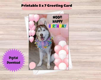 Printable Dog Birthday Card, 5in x 7in Folded card with cute dog. Perfect greeting card for dog lovers, or dogs birthday. Digital Download.