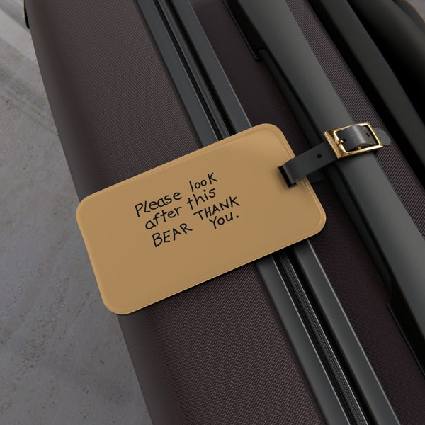 Paddington Bear Please Look After This Bear Tag Inspired Luggage Tag (Contact Information Space)