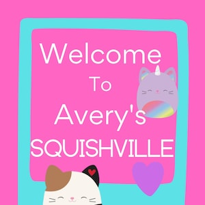 Squishville Party Sign