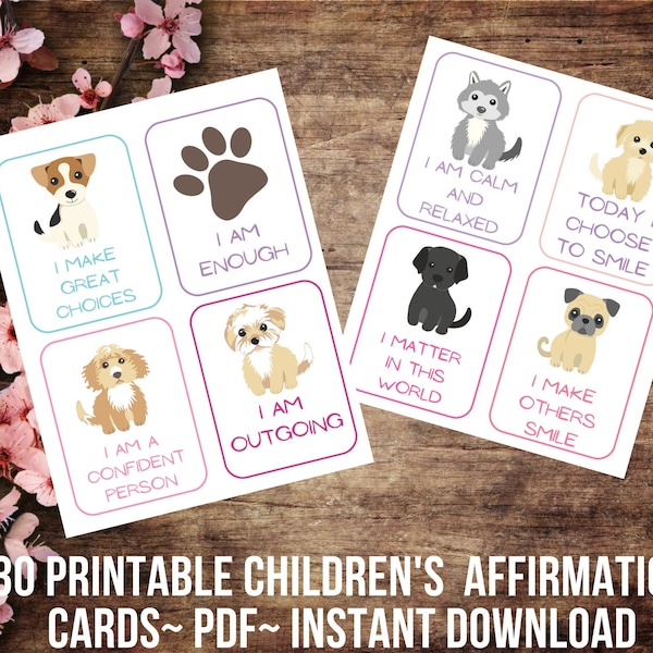 Children's Dog Positive Affirmation Cards, Printable Kids Affirmation Cards, Dog lover, Encouragement Cards for Kids, Motivational Cards