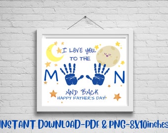 Father's Day Gift, Kids art for father's day, Crafts for pre-K and Kindergarten children, I love you to the moon, Handprint art