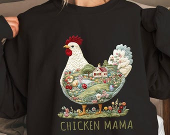 Chicken Sweatshirt, Women Chicken Mama Shirt,