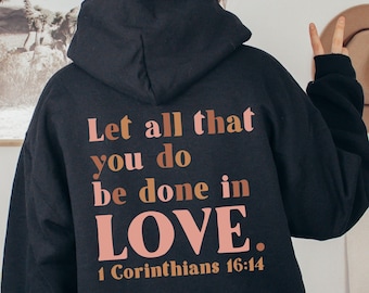 Scriptural Love Hoodie: Christian Bible Verse Sweatshirt Gift