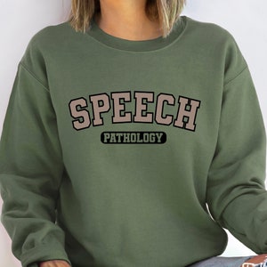 SLP Sweatshirt: Speech Therapy Gift, Language Pathologist Crewneck