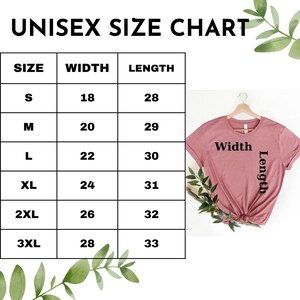 May include: Unisex size chart for a t-shirt with measurements in inches for width and length. The chart shows sizes S, M, L, XL, 2XL, and 3XL. A pink t-shirt is shown on a hanger.