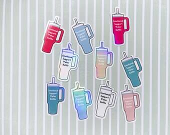 Botella de agua de apoyo emocional impermeable Stanley Sticker