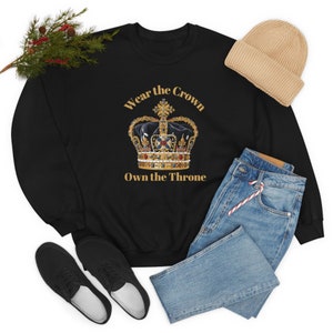 Embrace Your Inner Power with the &#39;Wear the Crown, Own the Throne&#39; Crewneck Sweater - Reign in Style!  Crown Sweater, Crown Jumper