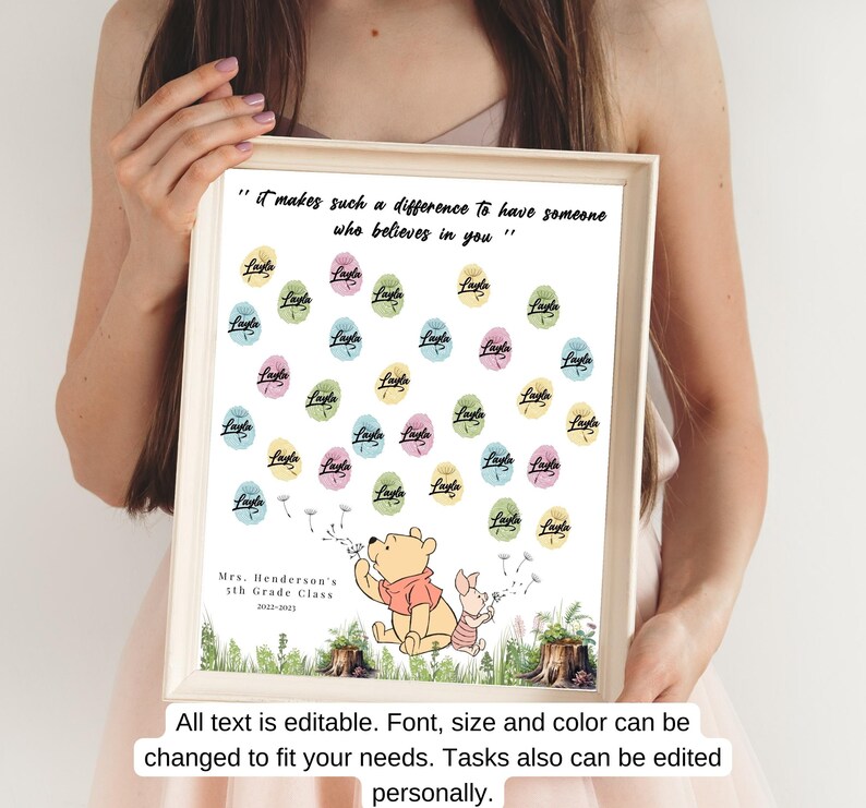May include: A printable classroom chart featuring Winnie the Pooh and Piglet blowing dandelion seeds. The chart has the text "It makes such a difference to have someone who believes in you." and is decorated with colorful circles that say "Layla". The text "Mrs. Henderson's 5th Grade Class 2022-2023" is at the bottom of the chart.