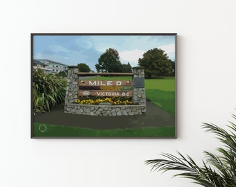 Vancouver Island, Victoria BC, Mile 0, Mile Zero, Digital Download, Digital Prints, Poster and Wall Art, Travel Poster