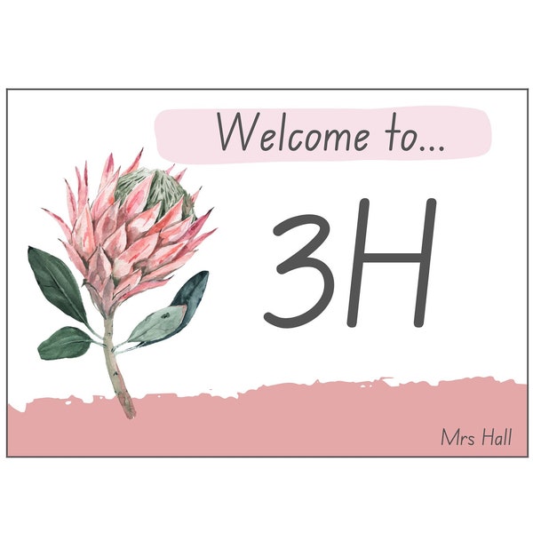 Australian Florals: Welcome To Our Class Door Sign in NSW and ACT Education Foundation Font - 7 Colours