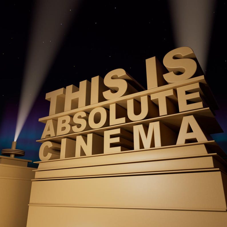 Absolute Cinema Text.pdf Absolute Cinema Stinger Transition, Meme Stream Scene Change for Twitch ...