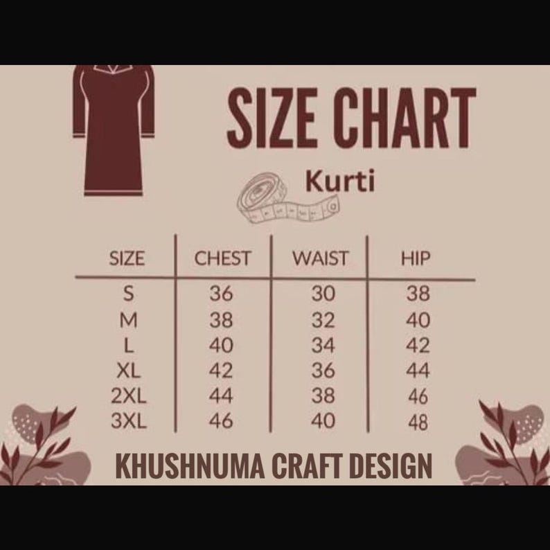K&ouml;nnte beinhalten: Gr&ouml;&szlig;entabelle f&uuml;r Kurti-Kleidung mit Brust-, Taillen- und H&uuml;ftma&szlig;en in Zentimetern, von S bis 3XL. Der Text "KHUSHNUMA CRAFT DESIGN" ist ebenfalls enthalten.