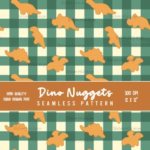May include: A seamless pattern featuring orange dinosaur-shaped nuggets on a green and white plaid background. The design includes the text "Dino Nuggets" and "Seamless Pattern". The image is labeled as high quality and hand-drawn, with dimensions of 12 x 12 inches.