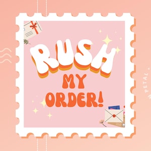 RUSH MY ORDER | Processing / Shipping Upgrade