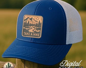 Take a Hike Hat Patch SVG – Laser Engraving Design (Digital Download)