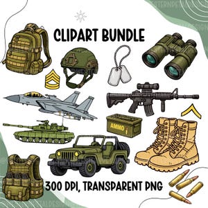 May include: A digital clipart bundle with military-themed illustrations. Includes a backpack, helmet, dog tags, binoculars, a rifle, boots, ammunition, a jet, a tank, a jeep, a vest, and rank insignia. The text "CLPART BUNDLE" and "300 DPI, TRANSPARENT PNG" are also included.