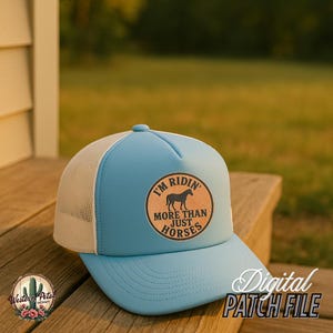 I&#39;m Ridin&#39; More than Just Horses Leather Hat Patch SVG- Funny Laser Engraving Design,  Digital Download, Western Animal Art, Instant Access