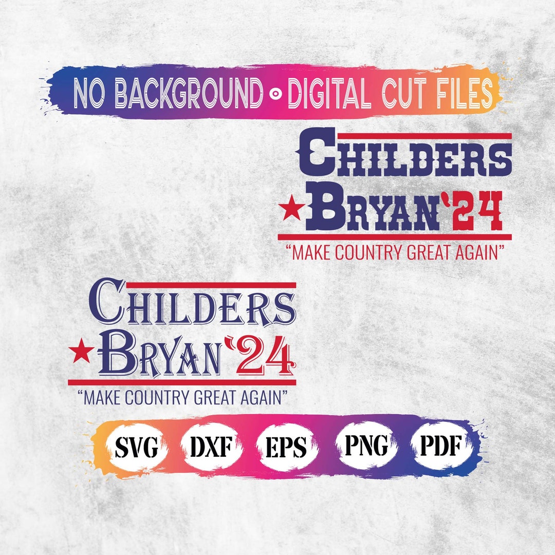 Childers Bryan SVG, Childers Bryan 24 SVG, Childers Bryan 24, Childers