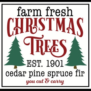Farm Fresh Christmas Trees PNG File, Sublimination Christmas, Farm Fresh Christmas Trees Designs, Instant Digital Download, Xmas Crafts