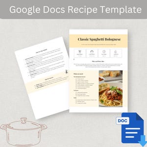 May include: A Google Docs recipe template titled "Classic Spaghetti Bolognese" with a step-by-step guide and ingredient list. The image includes a pot illustration and a blue DOC file icon.