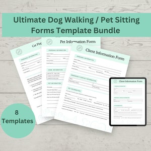 May include: A set of eight printable forms for dog walking and pet sitting businesses. The forms include a client information form, a pet information form, and a cat flap information form. The forms are designed in a light green and white color scheme.