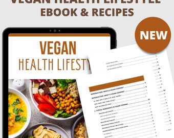 Vegan Health Lifestyle Guide & Recipe Book, Healthy Recipes, Printable Vegan Ebook, Healthy Food Diet Book, Vegan Cookbook downloadable book