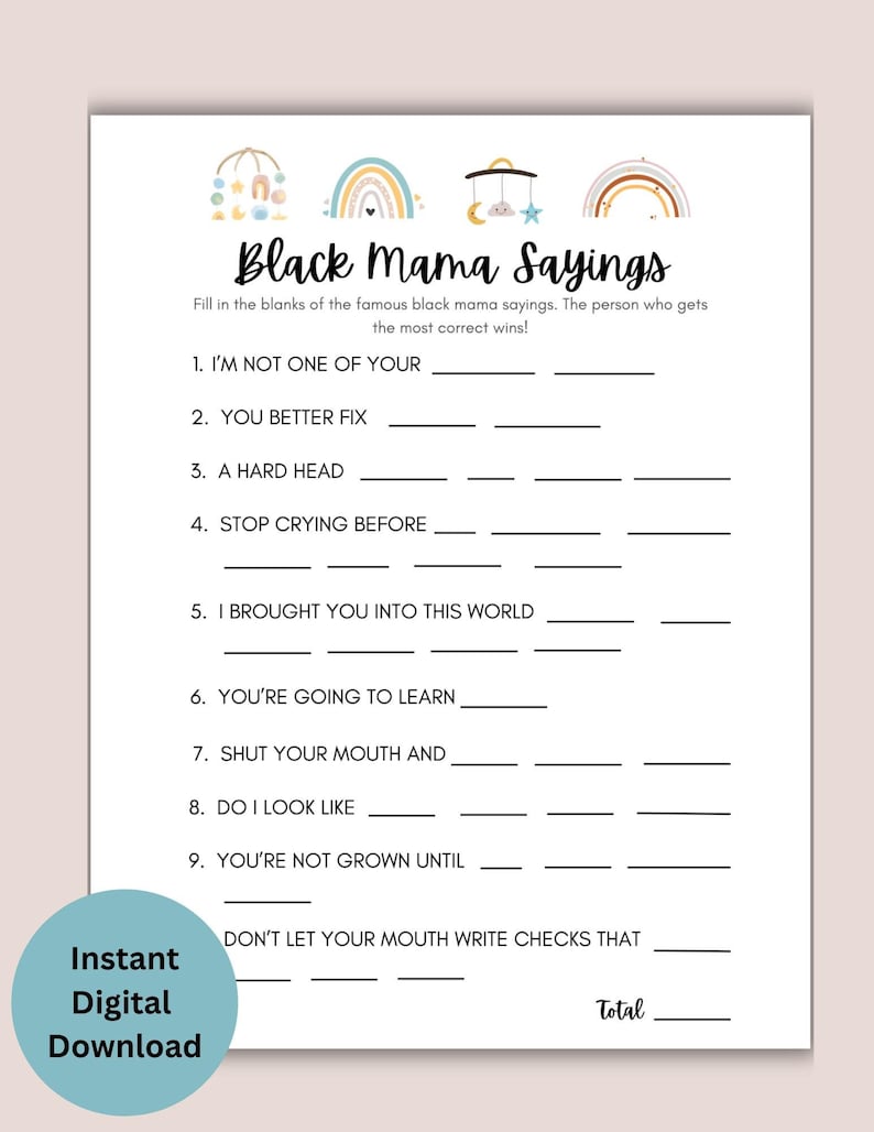 Black Mama Sayings Baby Shower Game With Answer Key, Fill in the Blank ...