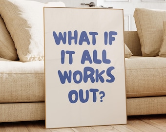 Motiverende quote print, blauwe muurdecoratie, appartementdecoratie, trendy prints